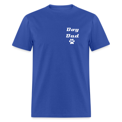 Dog Dad Unisex Classic T-Shirt - royal blue